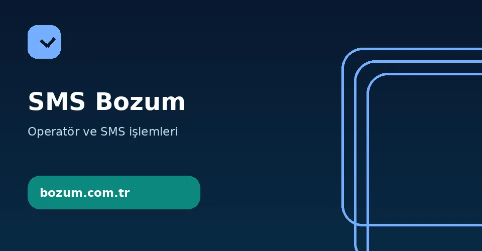Sms Bozum Bozum.com.tr sms bozum bilgilendirme görseli